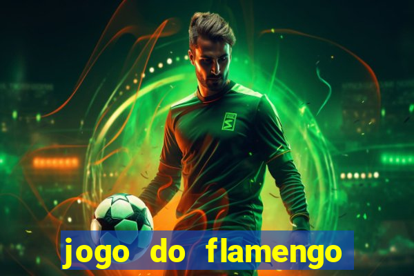 jogo do flamengo ao vivo multicanais